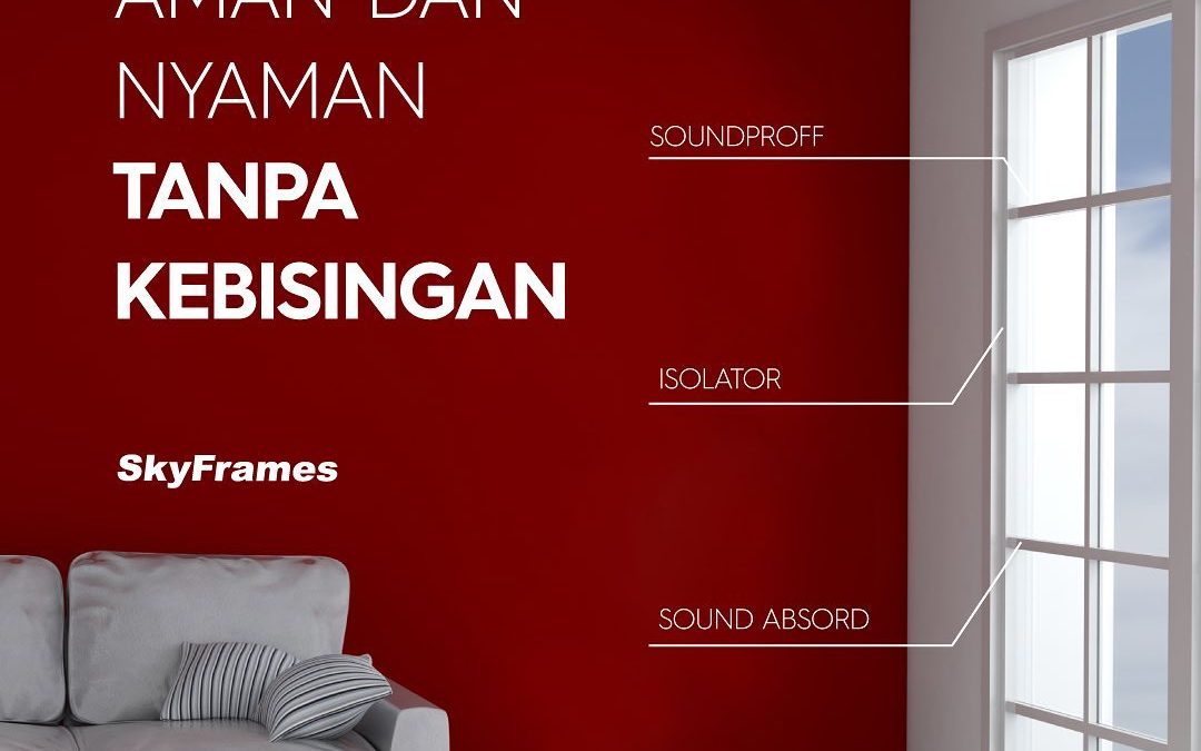 Aman dan Nyaman Tanpa Kebisingan